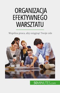 Organizacja efektywnego warsztatu - Maïllys Charlier - E-Book