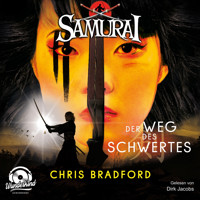 Der Weg des Schwertes - Samurai, Band 2 (ungekürzt) - Chris Bradford - Hörbuch
