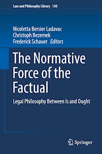 The Normative Force of the Factual -  - E-Book