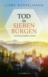 Tod in Siebenbürgen - Lioba Werrelmann - E-Book + Hörbuch