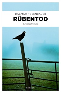 Rübentod - Dagmar Rosenbauer - E-Book