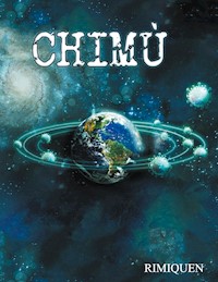 Chimù - Rimiquen Rimiquen - E-Book
