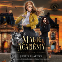 Magic Academy 5 - Das Schicksal der Dämonen - Fantasy Hörbuch - Jupiter Phaeton - Hörbuch