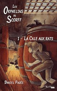 La Cale aux rats - Daniel Pagés - E-Book