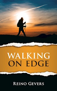 Walking on Edge - Reino Gevers - E-Book