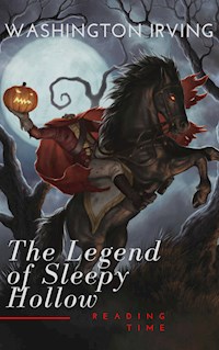 The Legend of Sleepy Hollow - Washington Irving - E-Book