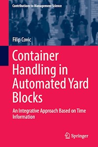 Container Handling in Automated Yard Blocks - Filip Covic - E-Book