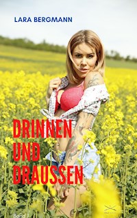 Drinnen und Draussen - Lara Bergmann - E-Book