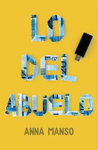 Lo del abuelo - Anna Manso Munné - E-Book