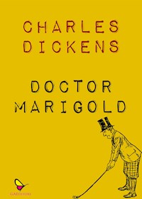 Doctor Marigold - Charles Dickens. - E-Book