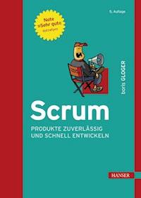 Scrum - Boris Gloger - E-Book