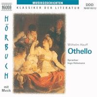 Othello - Wilhelm  Hauff - Hörbuch
