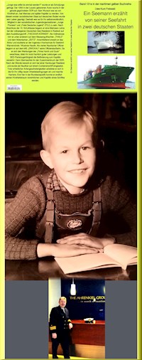 Ein Seemann erzählt von seiner Seefahrt in zwei deutschen Staaten - Herausgeber: Jürgen Ruszkowski - Knut Freiwald - E-Book