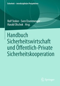 Handbuch Sicherheitswirtschaft und Öffentlich-Private Sicherheitskooperation -  - E-Book