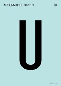 metamorphosen 20 – Alchemie - Carla Hegerl - E-Book