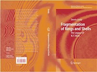 Fragmentation of Rings and Shells - Dennis Grady - E-Book