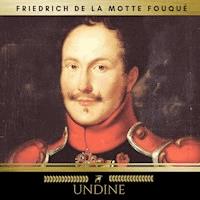 Undine - Friedrich de la Motte Fouqué  - Hörbuch