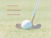 45 Putting Games - Wolfgang Scheuer - E-Book