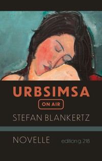 Urbsimsa on air - Stefan Blankertz - E-Book