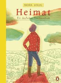 Heimat - Nora Krug - E-Book