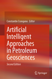 Artificial Intelligent Approaches in Petroleum Geosciences -  - E-Book