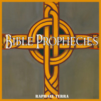 Bible Prophecies - Raphael Terra - Hörbuch