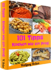 Kochen wie ein Profi - 101 Tipps. - Otmar Trierweiler - E-Book
