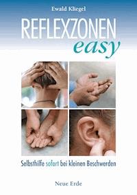 Reflexzonen easy - Ewald Kliegel - E-Book