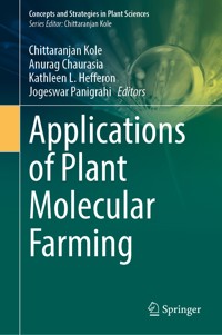 Applications of Plant Molecular Farming -  - E-Book