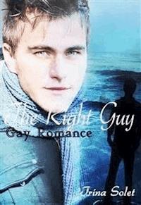 The Right Guy (Gay Romance) - Trina Solet - E-Book