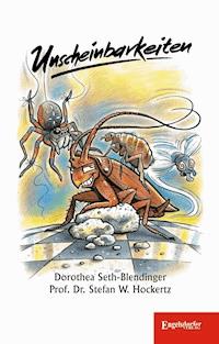 Unscheinbarkeiten - Dorothea Seth-Blendinger - E-Book