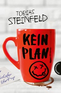 Kein Plan - Tobias Steinfeld - E-Book