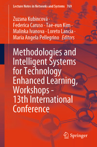 Methodologies and Intelligent Systems for Technology Enhanced Learning, Workshops - 13th International Conference -  - E-Book