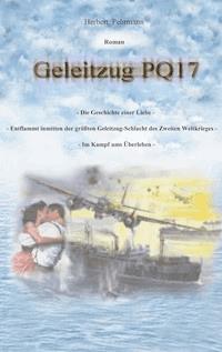 Geleitzug PQ17 - Herbert Fehrmann - E-Book