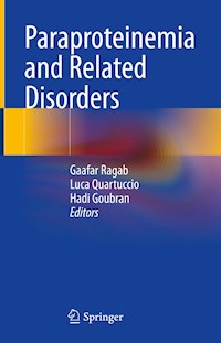 Paraproteinemia and Related Disorders -  - E-Book