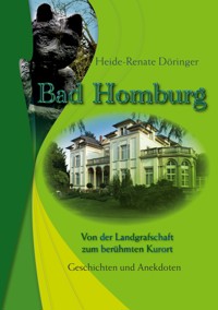 Bad Homburg - Heide-Renate Döringer - E-Book