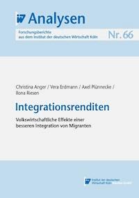 Integrationsrenditen - Christina Anger - E-Book