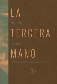 La tercera mano - Adolfo Couve - E-Book