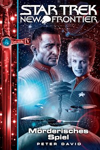 Star Trek - New Frontier 17: Mörderisches Spiel - DAVID PETER - E-Book