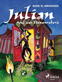 Julian und der Hexenrekord - Bodil El Jørgensen - E-Book