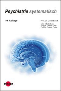Psychiatrie systematisch - Dieter Ebert - E-Book