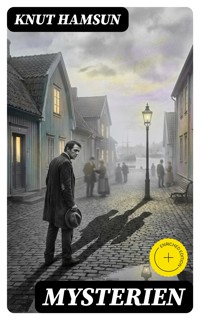 Mysterien - Knut Hamsun - E-Book