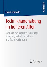 Technikhandhabung im höheren Alter - Laura Schmidt - E-Book