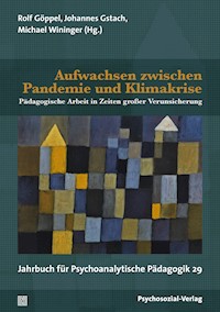 Aufwachsen zwischen Pandemie und Klimakrise - - E-Book