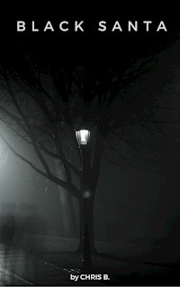 Black Santa - Chris B. - E-Book