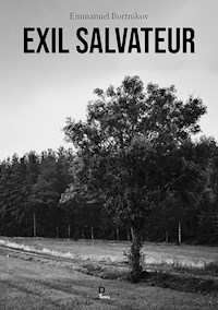 Exil salvateur - Emmanuel BORTNIKOV - E-Book