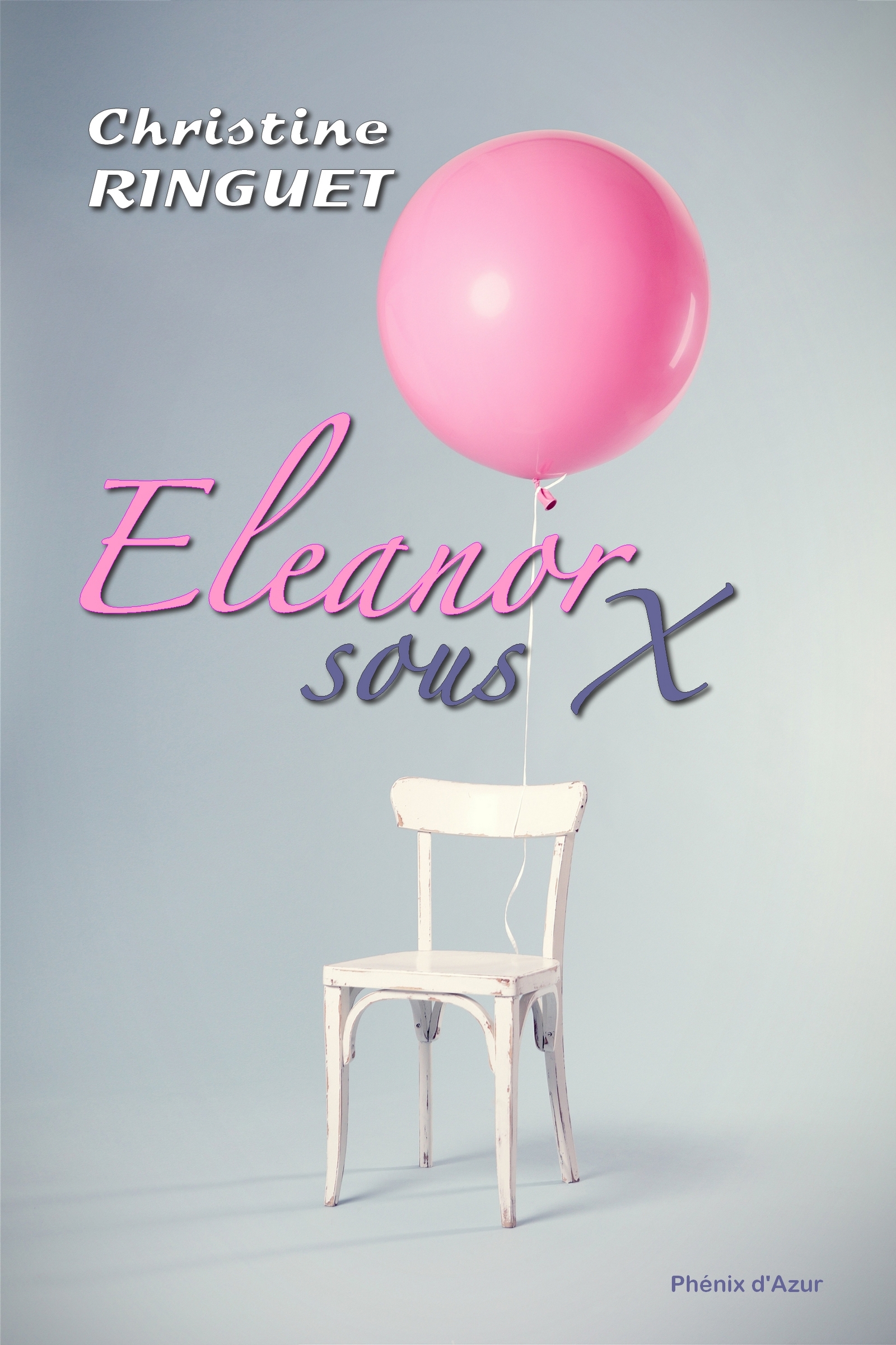 Eleanor, sous x - RINGUET - E-Book