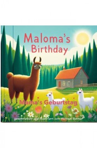 Maloma's Birthday - Mama's Geburtstag - Michael Benter - E-Book