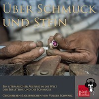 Über Schmuck und Stein - Volker Schwarz - Hörbuch