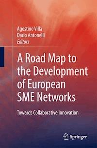 A Road Map to the Development of European SME Networks -  - E-Book